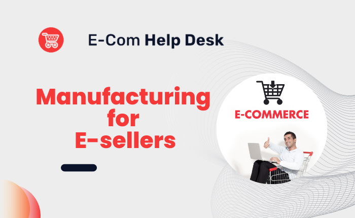 Manufacturing
